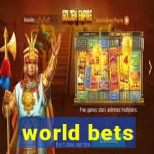 world bets